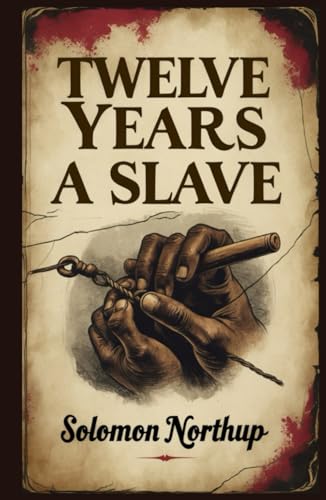 Twelve Years a Slave
