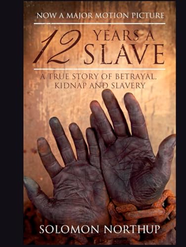 12 Years A Slave 12 Years A Slave von Independently published