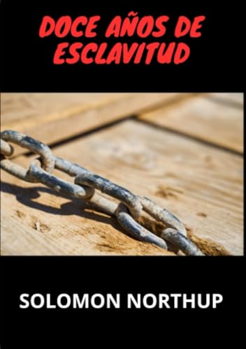 Doce años de esclavitud von Stargatebook