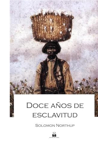 Doce años de esclavitud Doce años de esclavitud von Kaizen Editores
