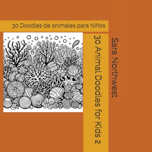 30 Animal Doodles for Kids 2: 30 Doodles de animales para Niños von Independently published