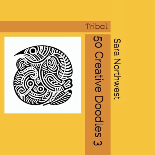 50 Creative Doodles 3: Tribal von Independently published