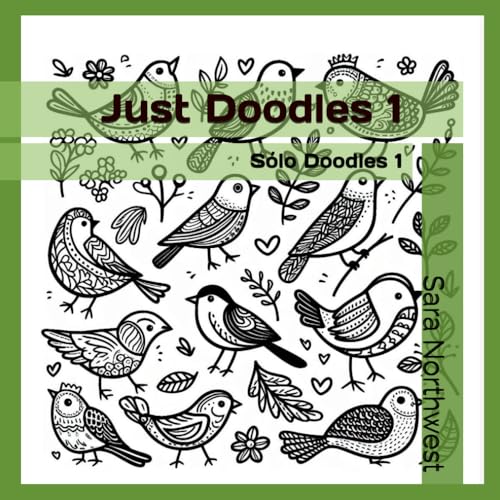 Just Doodles 1: Sólo Doodles 1 von Independently published