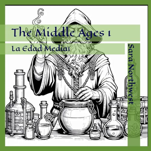 The Middle Ages 1: La Edad Media 1 von Independently published