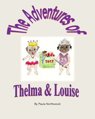 The Adventures of Thelma and Louise von ISBN Services