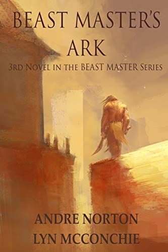 Beast Master’s Ark Beast Master’s Ark von Ethan Ellenberg Literary Agency