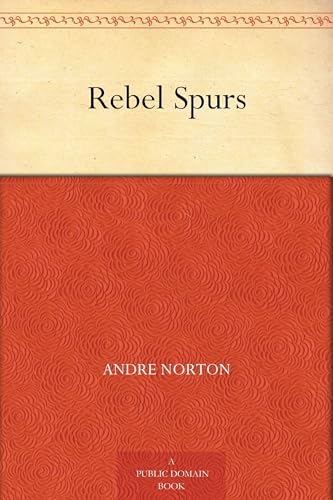 Rebel Spurs Rebel Spurs von Anson Street Press