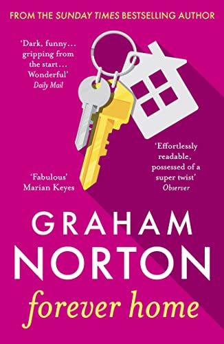 Forever Home: The warm, funny and twisty novel about family drama from the bestselling author of FRANKIE Forever Home: The warm, funny and twisty novel about family drama from the bestselling author of FRANKIE