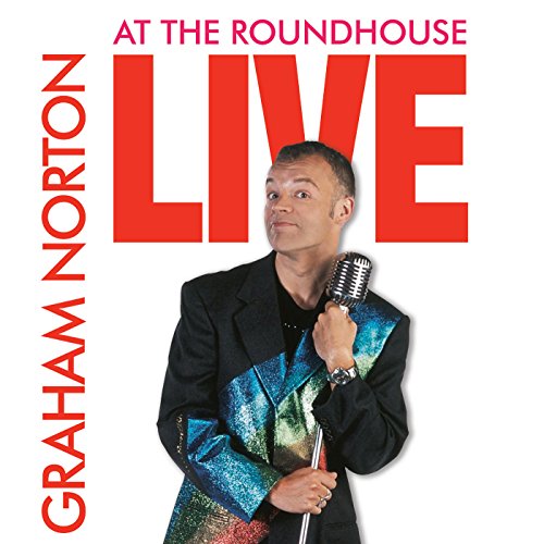 Graham Norton - Live at the Roundhouse