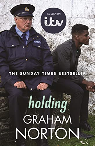 Holding: The official tie-in edition to the brand new ITV drama directed by Kathy Burke von Penguin