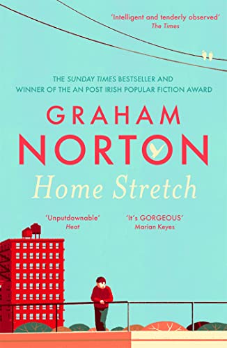 Home Stretch: The Sunday Times bestseller and winner of the An Post Irish Popular Fiction Award von Coronet