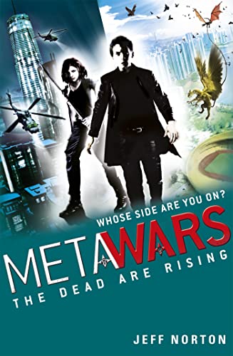 The Dead Are Rising: Book 2 (Metawars, 2, Band 2)