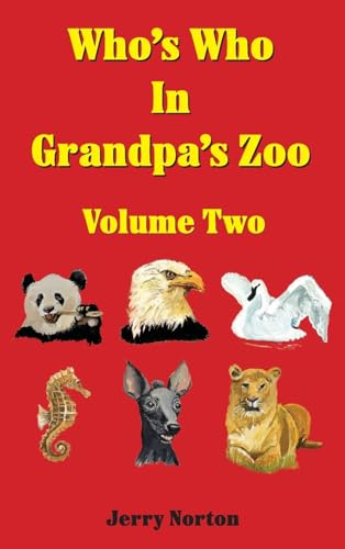 Who's Who in Grandpa's Zoo Volume Two von Gatekeeper Press