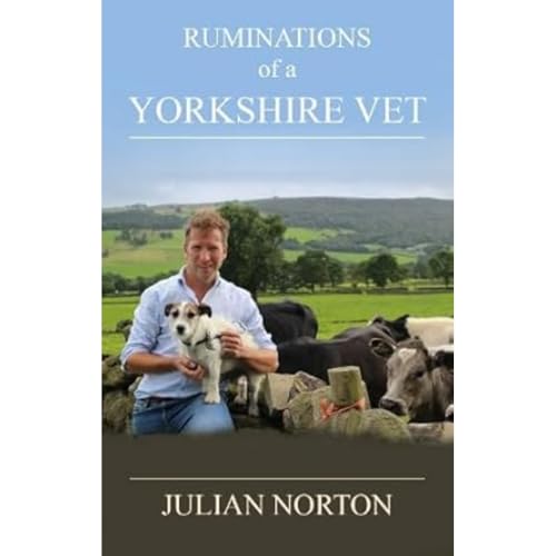 Ruminations Of A Yorkshire Vet Ruminations Of A Yorkshire Vet von Great Northern Books Ltd