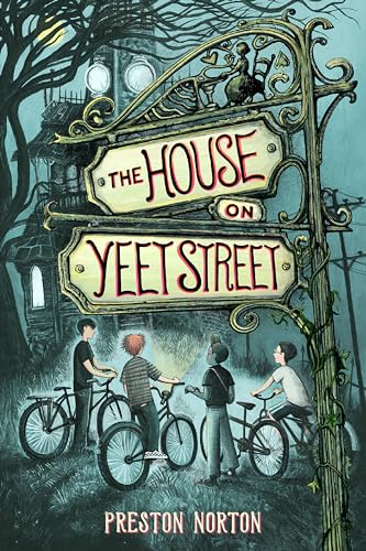 The House on Yeet Street von Union Square Kids