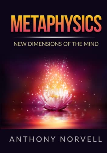 Metaphysics: New Dimensions of the Mind von Stargatebook