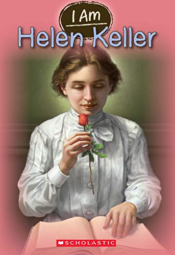 I Am #03 Helen Keller