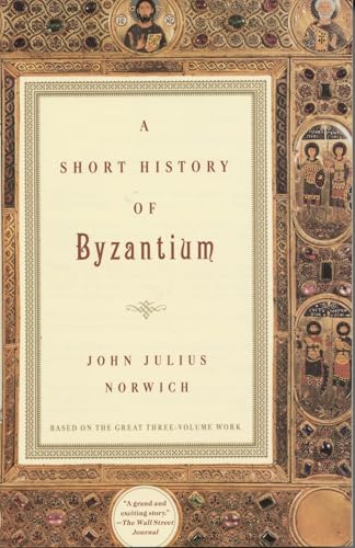 A Short History of Byzantium A Short History of Byzantium von Vintage