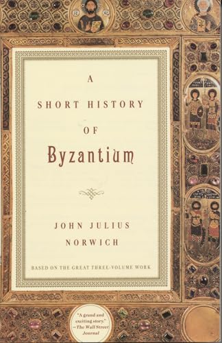 A Short History of Byzantium von Vintage