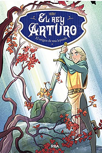 El Rey Arturo 1 - El origen de una leyenda (Inolvidables, Band 1) von Molino