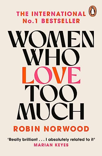 Women Who Love Too Much von Arrow