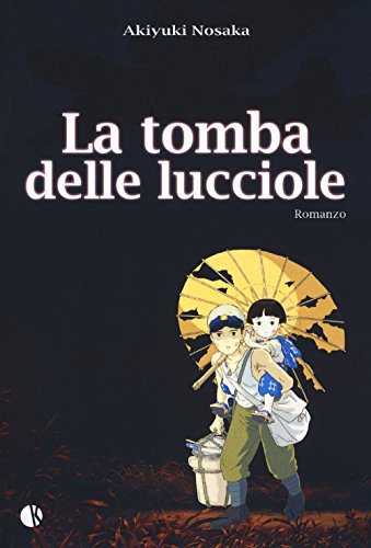 Una tomba per le lucciole (Novel)