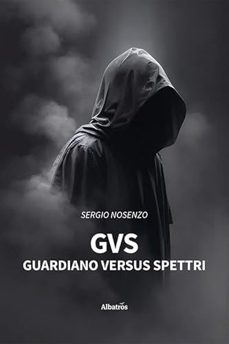 GvS: guardiano versus spettri (Nuove voci. Imago) von Gruppo Albatros Il Filo