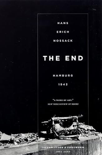 The End: Hamburg 1943 von University of Chicago Press
