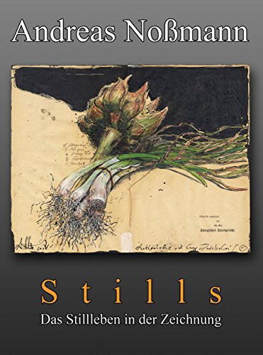 Stills: Das Stillleben in der Zeichnung