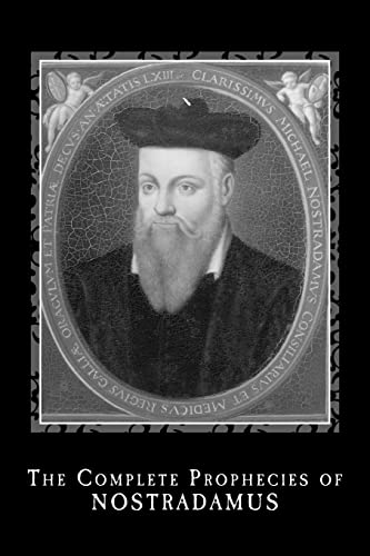 The Complete Prophecies of Nostradamus von CREATESPACE