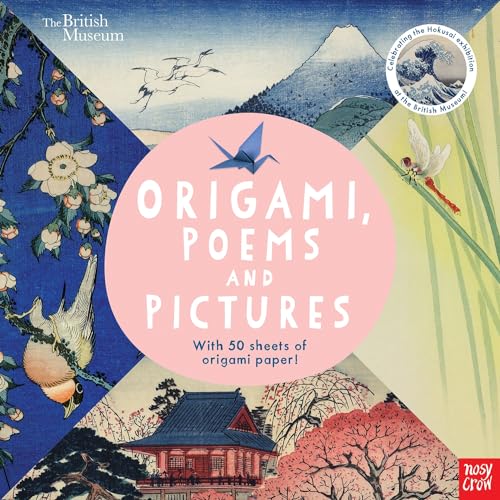 British Museum: Origami, Poems and Pictures: With 50 Sheets of Origami Paper!