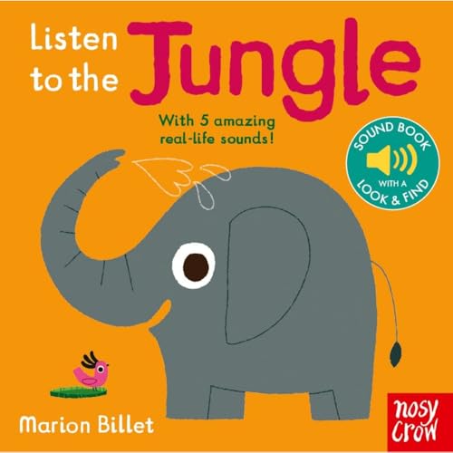 Listen to the Jungle von Nosy Crow