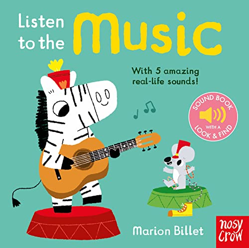 Listen to the Music von Nosy Crow