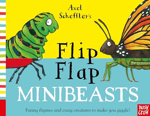 Axel Scheffler's Flip Flap Minibeasts (Axel Scheffler's Flip Flap Series)