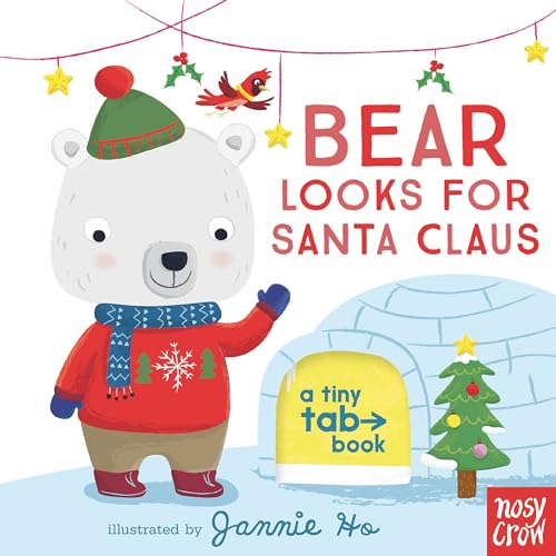 Bear Looks for Santa Claus: A Tiny Tab Book von Candlewick Press (MA)