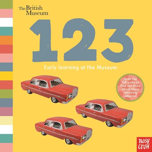 British Museum: 123 (Early Learning at the Museum) von Nosy Crow
