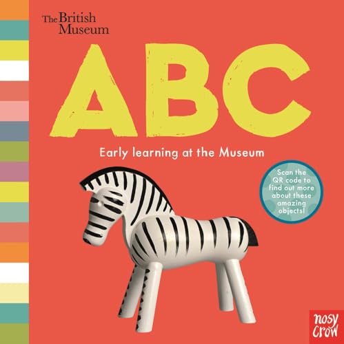 British Museum: ABC (Early Learning at the Museum) von Nosy Crow