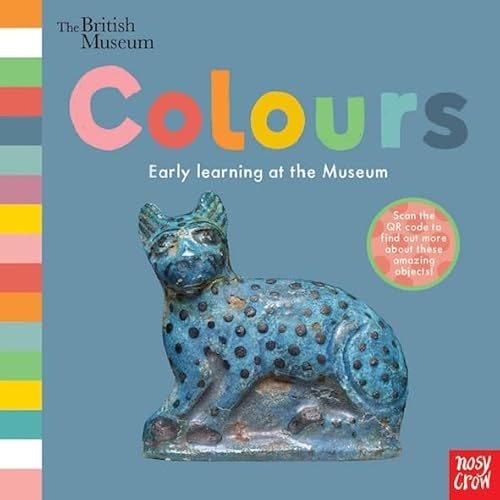 British Museum: Colours (Early Learning at the Museum)