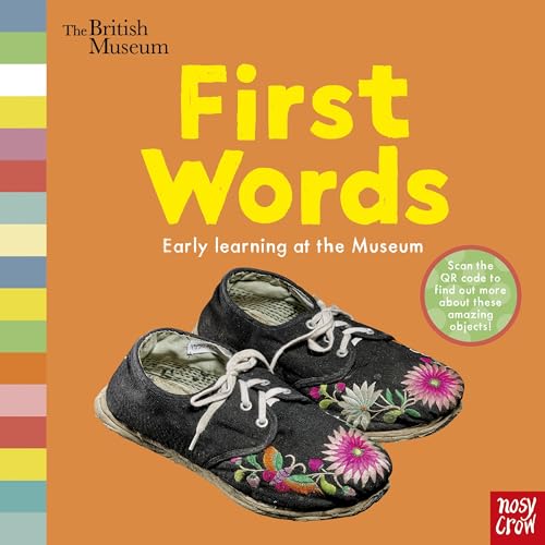 British Museum: First Words (Early Learning at the Museum) von Nosy Crow