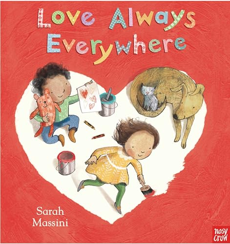 Love Always Everywhere Love Always Everywhere
