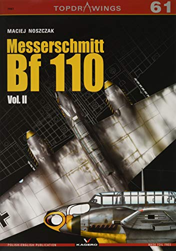 Messerschmitt Bf 110 Vol. II: Volume 2 (Topdrawings, Band 61)