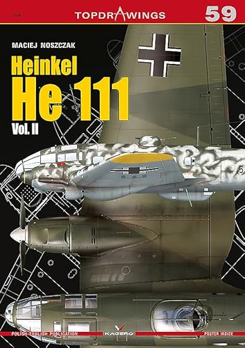 Heinkel He 111: Volume 2 (Top Drawings, Band 7059)