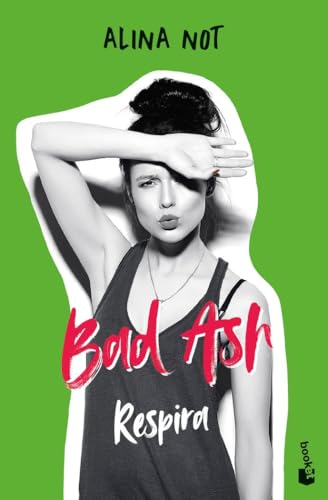 Bad Ash 3. Respira (Novela, Band 3) von Booket