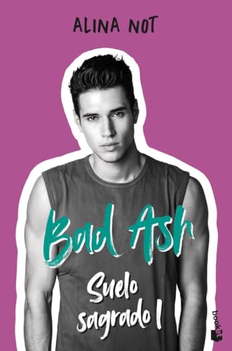 Bad Ash 4. Suelo sagrado 1 (Novela, Band 4) von Booket