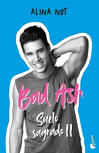 Bad Ash 5. Suelo sagrado 2 (Novela, Band 5)