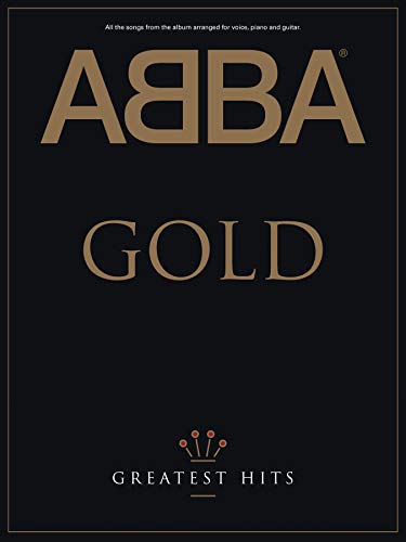 Abba Gold: Greatest Hits: Greatest Hits (Piano/Vocal/Chords)