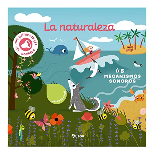 Libro de sonidos. La naturaleza (Mis primeras imágenes para escuchar)
