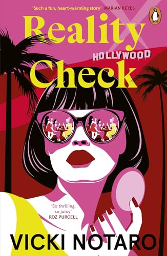 Reality Check: A fun escapist novel – Real Housewives-meets-Cathy Kelly, full of heart with an Irish twist Reality Check: A fun escapist novel – Real Housewives-meets-Cathy Kelly, full of heart with an Irish twist von Penguin Books Ltd (UK)