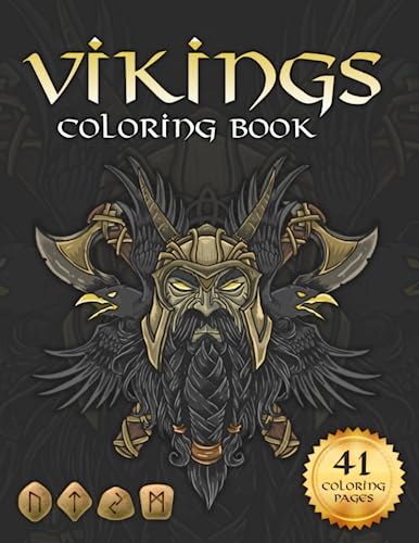 Viking coloring book: Nordic Warriors, Berserkers, Valhalla Runes, Spears and Shields