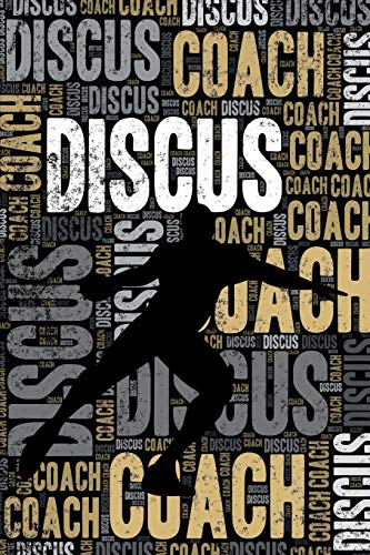 Discus Coach Journal: Cool Blank Lined Discus Throwing Lovers Notebook For Coach and Athlete